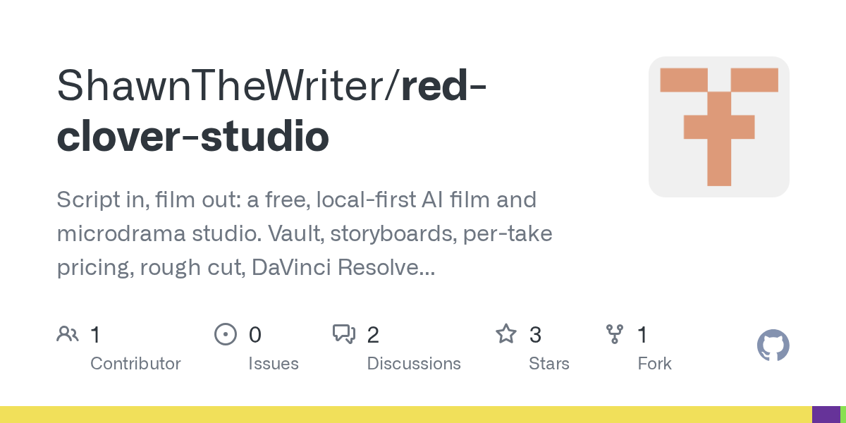 Red Clover Studio 本地运行的 AI 短剧制片厂（48 小时内发布）