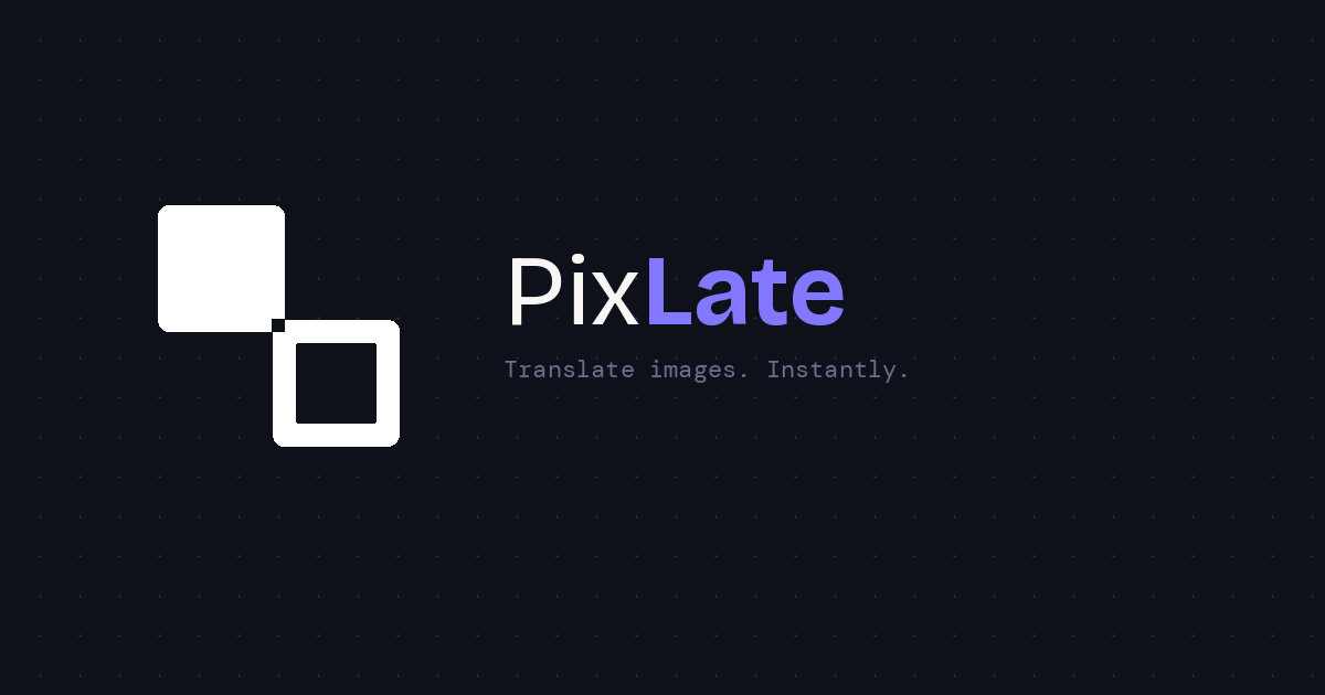PixLate 翻译带插图的 PDF 和图片，保留原画与版式（48 小时内上 Product Hunt）