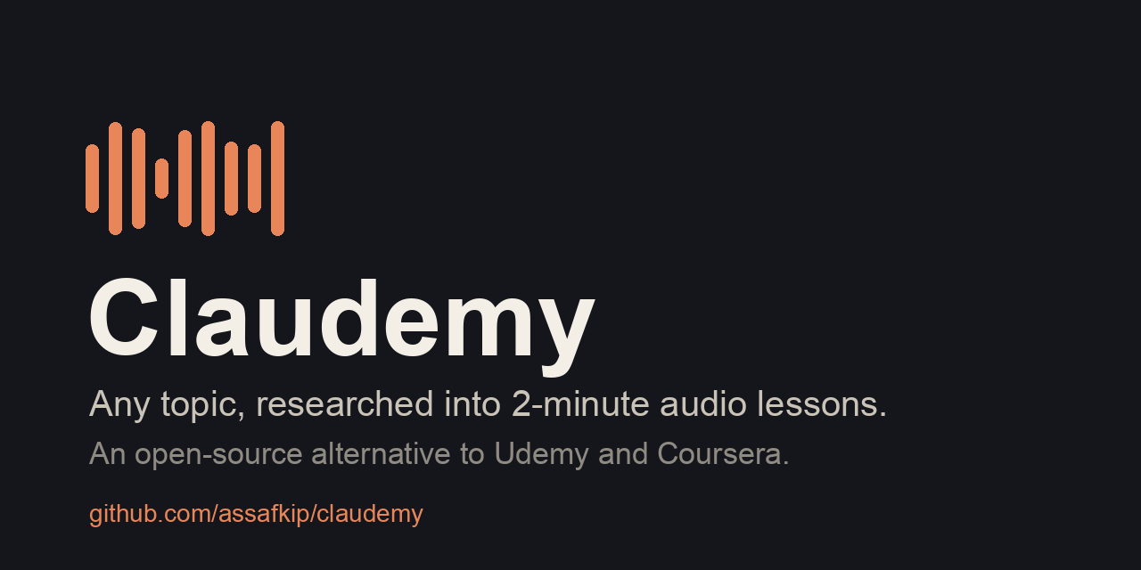 Claudemy 一句话生成可听完的微型音频课（48 小时内；上期因缺真实样例未收，本期补样例后收录）